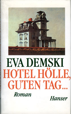 Hotel Hölle, guten Tag